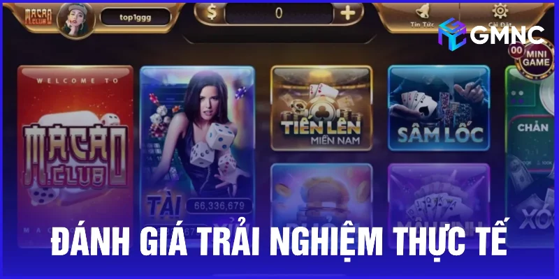 Đánh giá trải nghiệm thực tế