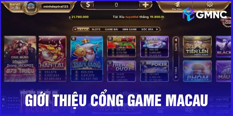 Giới thiệu cổng game Macau